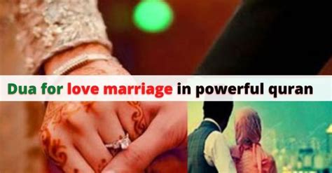 Best Dua for love marriage in powerful Quran in 2020 | Dua for love, Love and marriage, Marriage