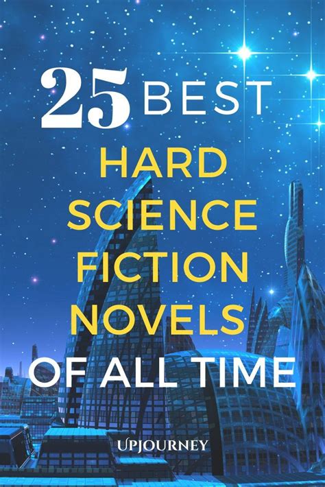 The 25 Best Hard Science Fiction Books of All Time | Science fiction novels, Science fiction ...