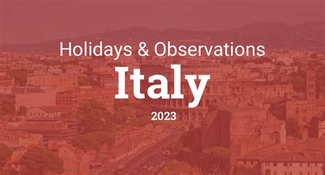 Holidays and Observances in Italy in 2023