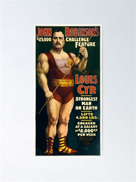 "Strongest Man On Earth - Vintage Strongman Louis Cyr" Poster by warishellstore | Redbubble