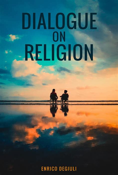 Dialogue on Religion - Armadillo eBooks