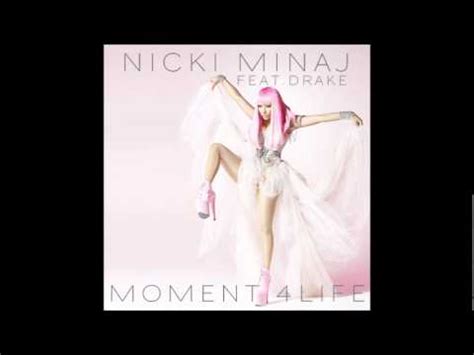 Nicki Minaj ft. Drake - Moment 4 Life remix - YouTube