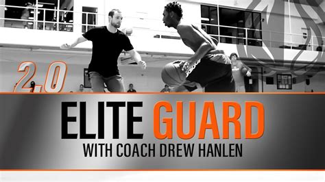 Elite Guard Training 2.0 by NBA Skills Coach Drew Hanlen - YouTube