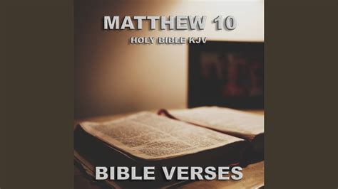 Holy Bible Kjv Matthew 10, Pt 1 - YouTube