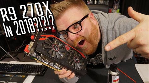 Can the AMD Radeon R9 270X still Game, Brah? - YouTube