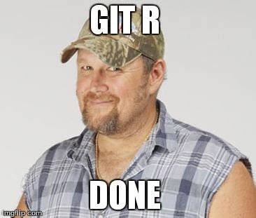 Larry The Cable Guy Meme - Imgflip