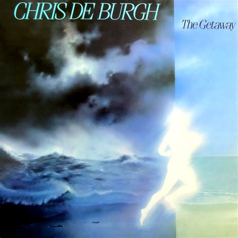 The Getaway — Chris de Burgh | Last.fm