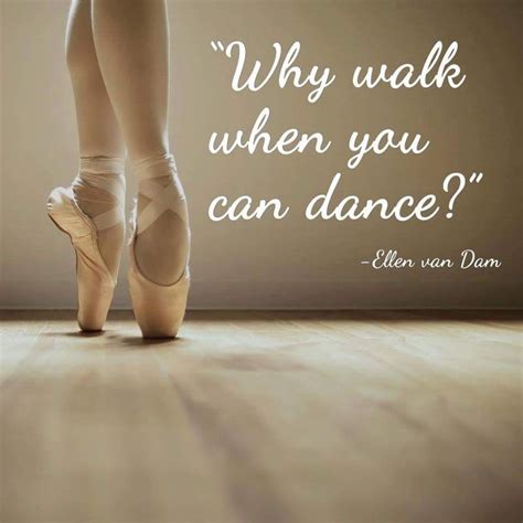 Pin by Ashley Hummel on BodY aRT | Dance quotes inspirational, Dance quotes, Dancer quotes