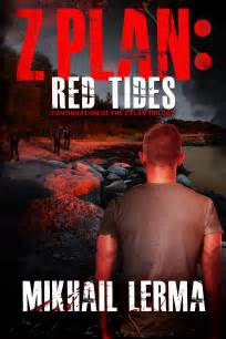 Z Plan: Red Tides (Z Plan Book 2)