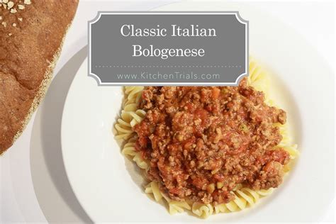Bolognese Meat Sauce | Kitchen Trials