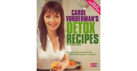 Carol Vorderman's Detox Recipes by Carol Vorderman