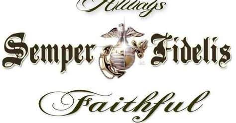 Semper Fidelis Always Faithful OORAH | Military Stuff | Pinterest | Semper fidelis, Usmc quotes ...