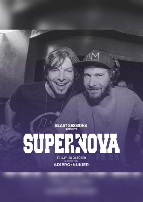 Blast Sessions presents SUPERNOVA" on Friday 26th October 2018 | Eventpop อีเว้นท์ป็อป | Eventpop