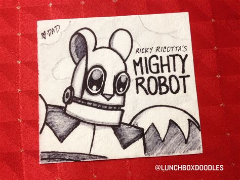 LUNCHBOX DOODLES — Ricky Ricotta’s Mighty Robot!