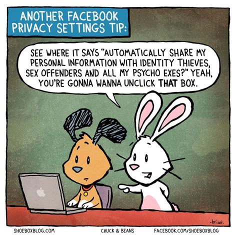 Very funny Facebook Privacy Tip from www.shoebox.com | Funny cartoon quotes, Facebook humor ...