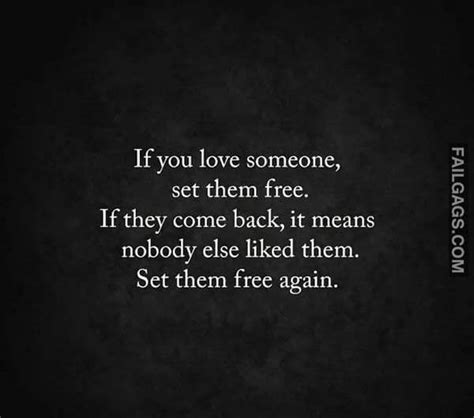 If You Love Someone Set Them Free