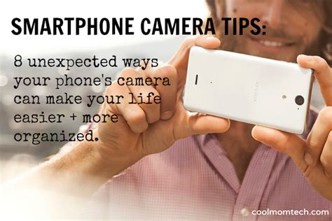 Smartphone camera tips: 8 unexpected uses to make life easier -Cool Mom ...