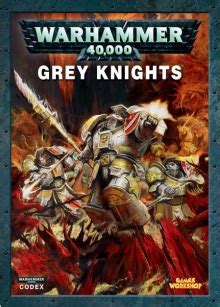 Codex: Grey Knights (5th Edition) - Warhammer 40k - Lexicanum