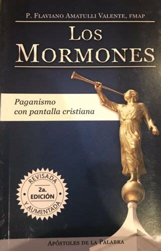 Los Mormones -Libro por Apostoles de la Palabra- P. Flaviano