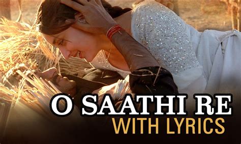 O Saathi Re (Lyrical Song) | Omkara | Ajay Devgn, Saif Ali Khan, Vivek ...