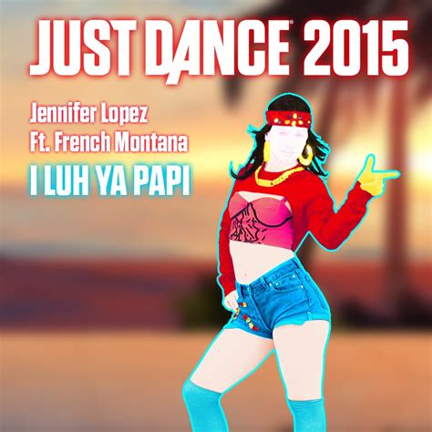 'I Luh Ya Papi' by Jennifer Lopez Ft. French Montana