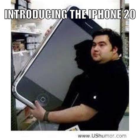 INTRODUCING THE IPHONE 20 http://bit.ly/memecv | Iphone humor, Iphone ...