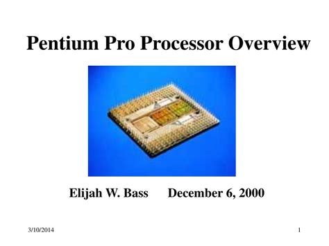 PPT - Pentium Pro Processor Overview PowerPoint Presentation, free download - ID:207606