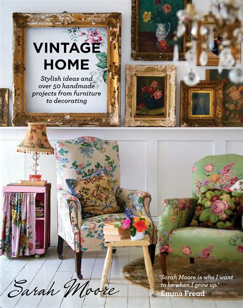 Vintage Home by Sarah Moore - Books - Hachette Australia