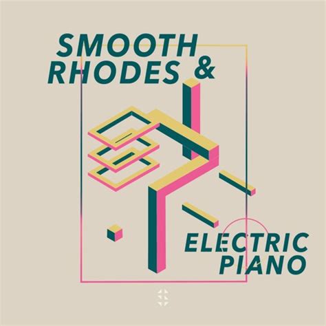 Stream Smooth Rhodes and Electric Piano Sound Kit - Essentials Sound ...