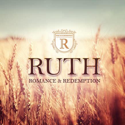 Series: Ruth: Romance and Redemption - BibleStrong.org