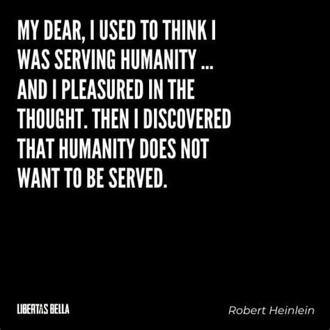 25+ Robert Heinlein Quotes That Will Make You Ponder Life