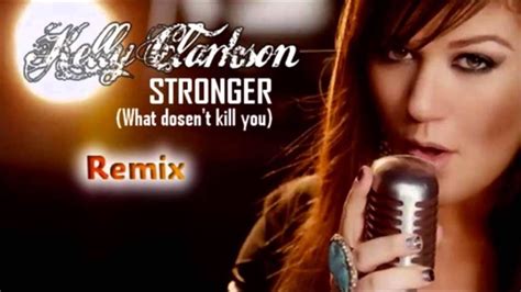 Kelly Clarkson Stronger Remix 2015 - YouTube