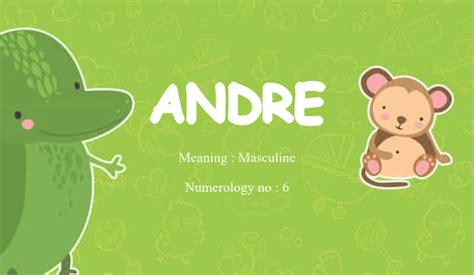 Andre Name Meaning