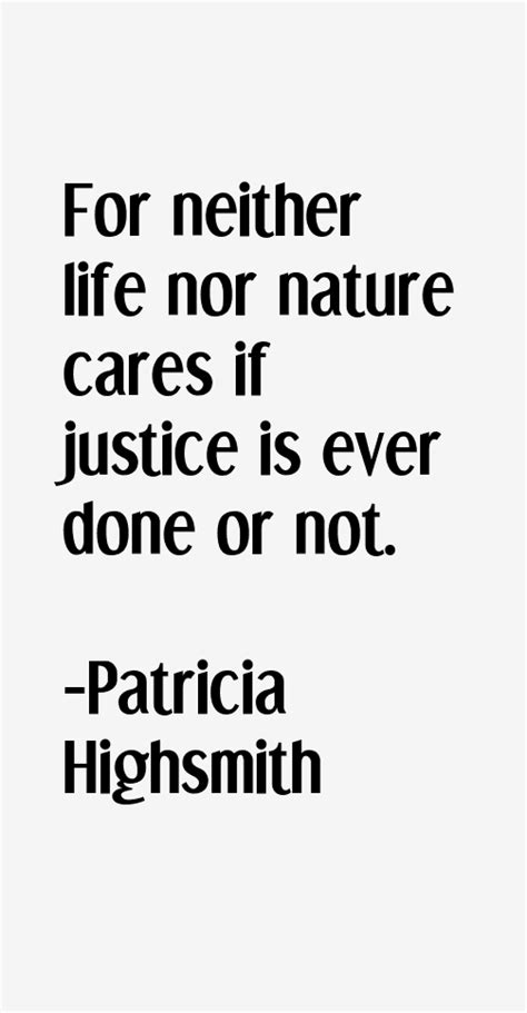 Patricia Highsmith Quotes & Sayings