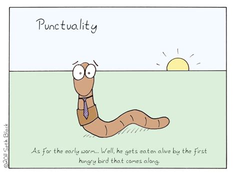 Punctuality Demotivational Poster - a web comic by Seth Black | Demotivational posters, Webcomic ...