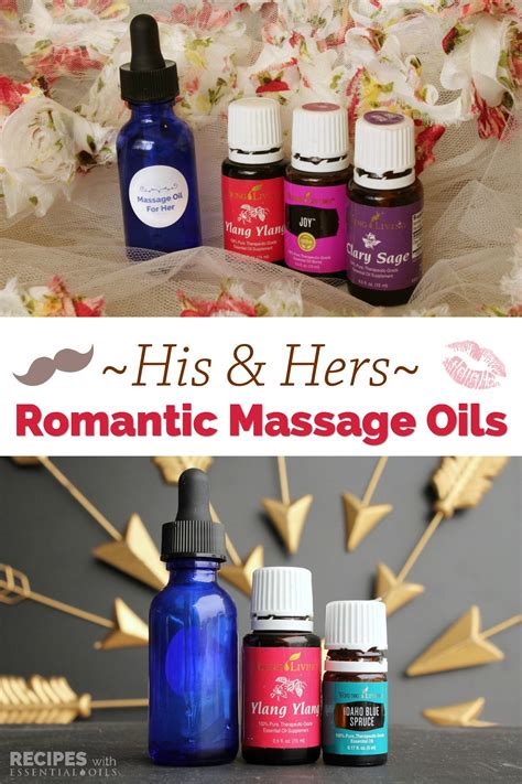 His and Hers Romantic Massage Oils - Recipes with Essential Oils