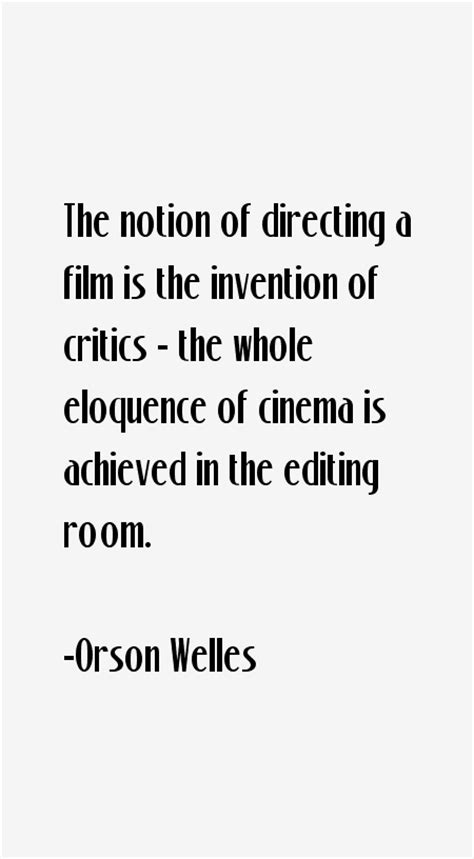 Orson Welles Quotes & Sayings