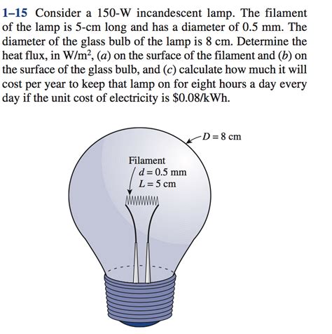 Solved Consider a 150-W incandescent lamp. The filament of | Chegg.com