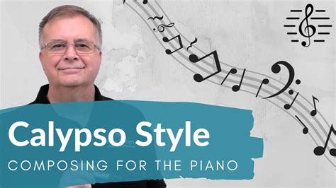 Calypso Style - Composing for the Piano - YouTube