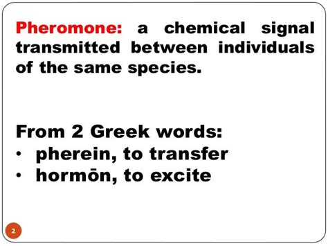 Pheromone