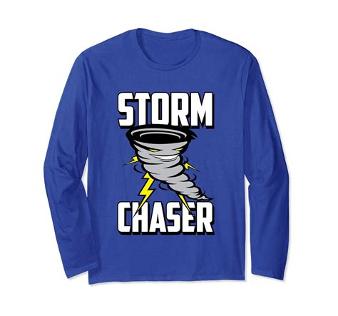 Storm Chaser Long Sleeve T Shirt Gift Tornado Shirt-4LVS – 4loveshirt