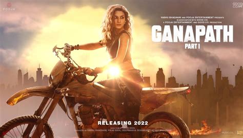Ganapath Movie (2022): Cast | Trailer | Songs | Date of publication ...