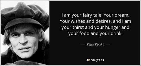 TOP 25 QUOTES BY KLAUS KINSKI | A-Z Quotes