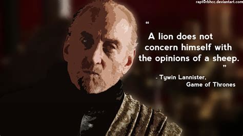 Tywin Lannister's Quote by Rapt0rBHCC on DeviantArt