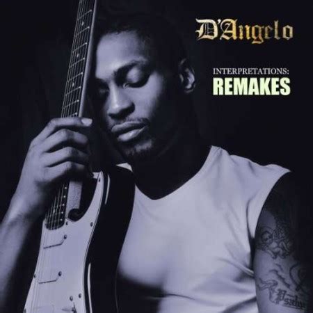 Album Review: D'Angelo - Interpretations:Remakes - Planet Ill