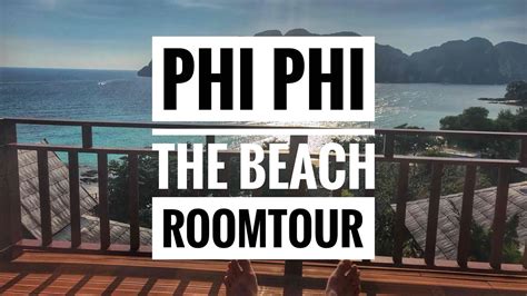 PhiPhi The Beach Resort / Koh Phi Phi / Roomtour - TravelersLife - YouTube