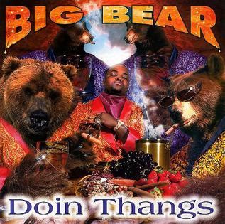 File:Big Bear 'Doin Thangs' Album Cover.jpg - Wikipedia