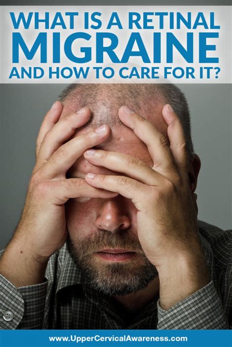 How To Care for Retinal Migraine | Upper Cervical Awareness