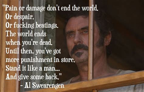 Quotes about Deadwood (50 quotes)