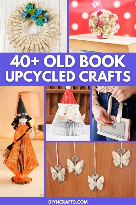 40+ Unique Old Book Crafts And Decor Ideas - DIY & Crafts